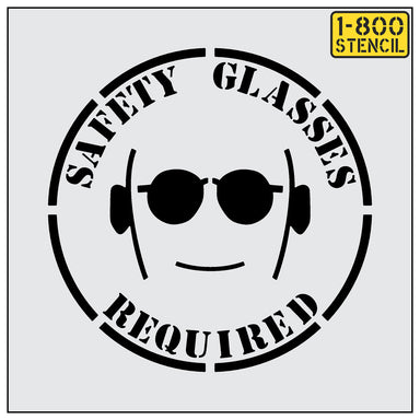 24" SAFETY GLASSES REQUIRED Stencil