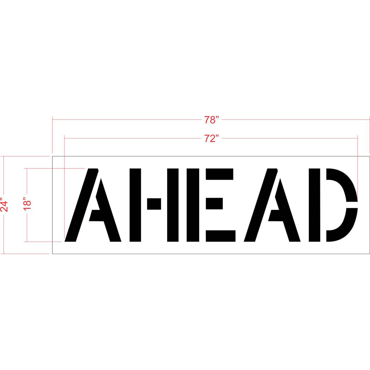 18 inch AHEAD stencil for roadway and commercial pavement traffic marking applications