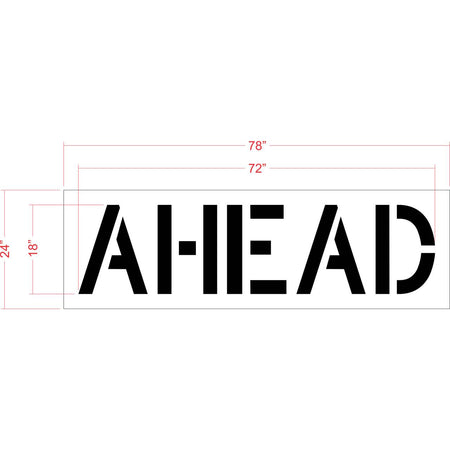 18 inch AHEAD stencil for roadway and commercial pavement traffic marking applications
