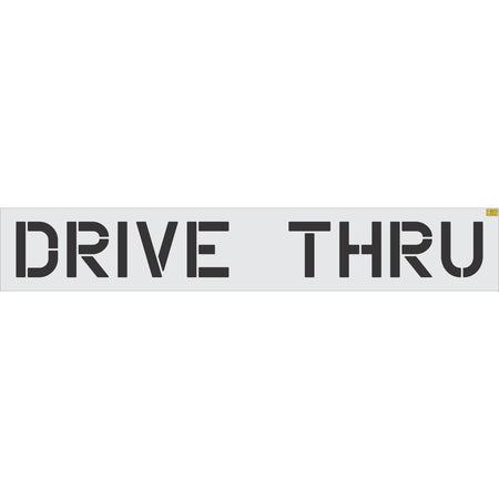 12 inch DRIVE THRU pavement marking stencil for restaurant and commercial parking lot striping applications