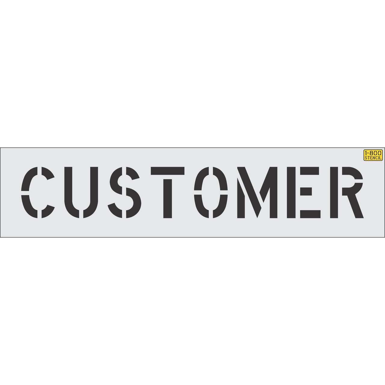 8 inch CUSTOMER pavement marking stencil for retail and commercial parking lot striping applications