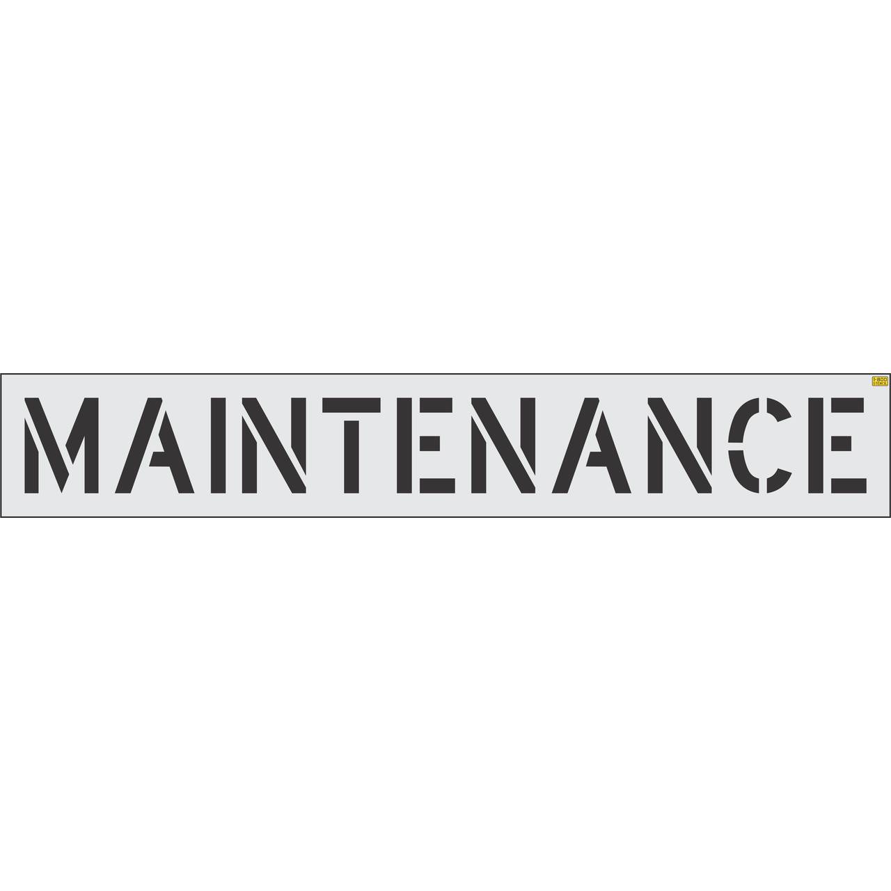 12 inch MAINTENANCE stencil for parking lot and facility pavement marking applications