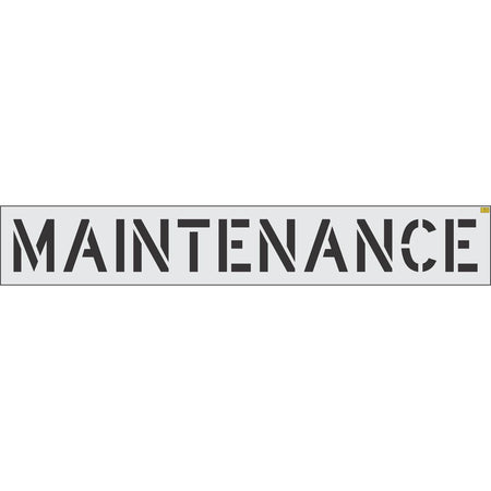 12 inch MAINTENANCE stencil for parking lot and facility pavement marking applications
