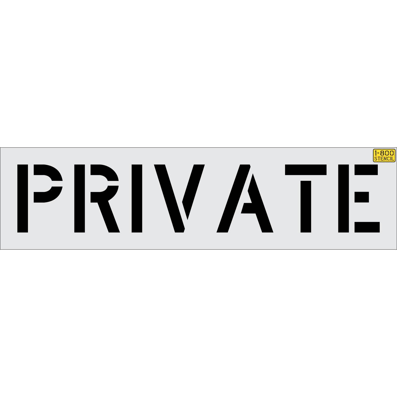 12 inch PRIVATE stencil for restricted parking and private property pavement striping applications
