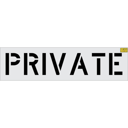 12 inch PRIVATE stencil for restricted parking and private property pavement striping applications