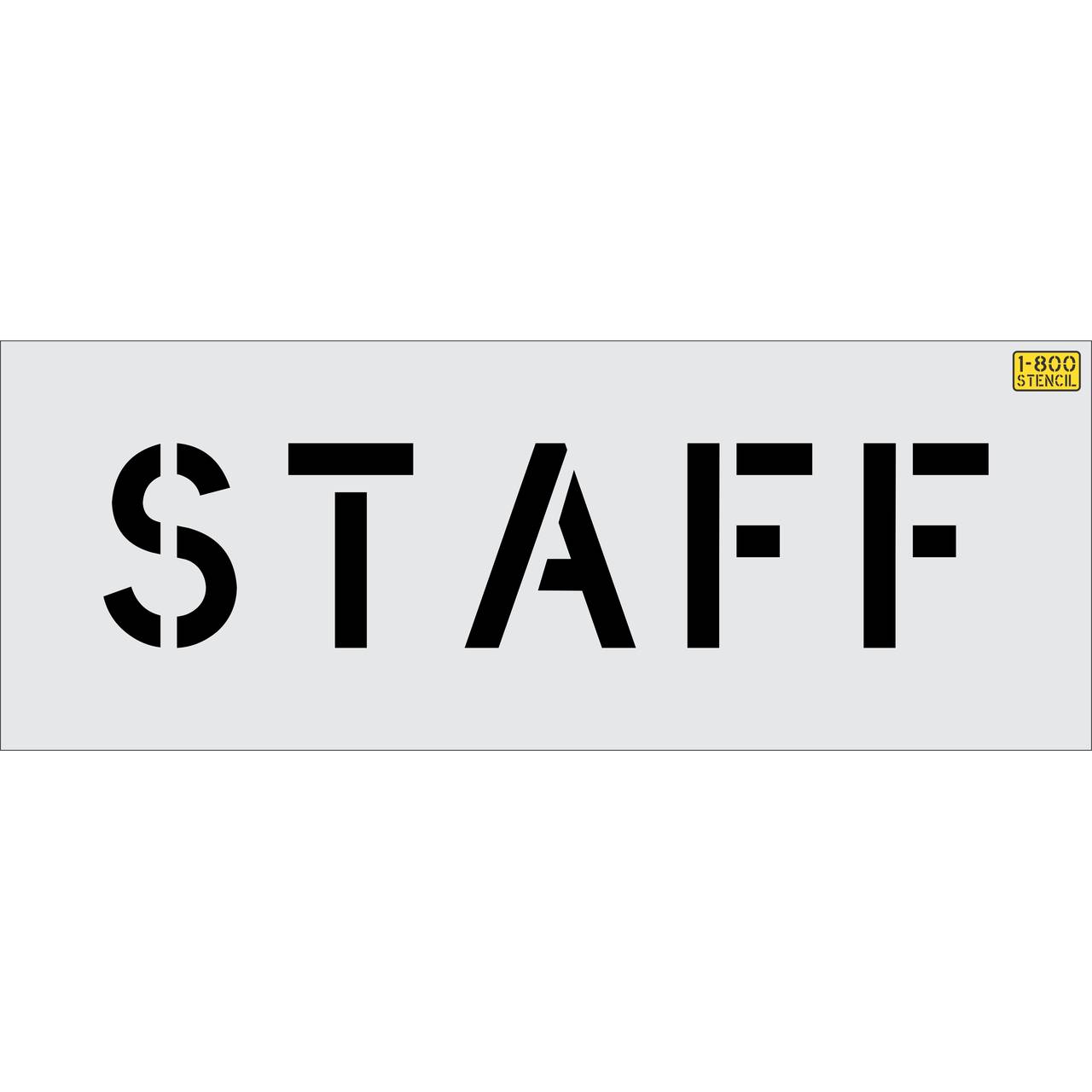 6 inch STAFF stencil for employee parking and restricted commercial pavement striping applications