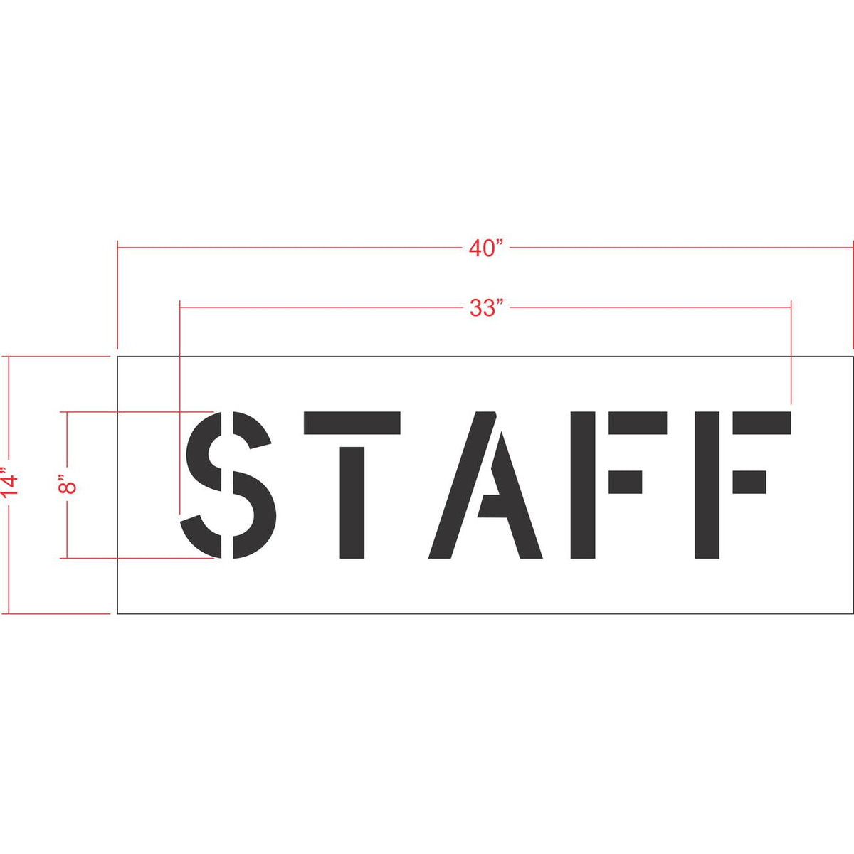 8 inch STAFF stencil for parking lot and facility pavement marking applications