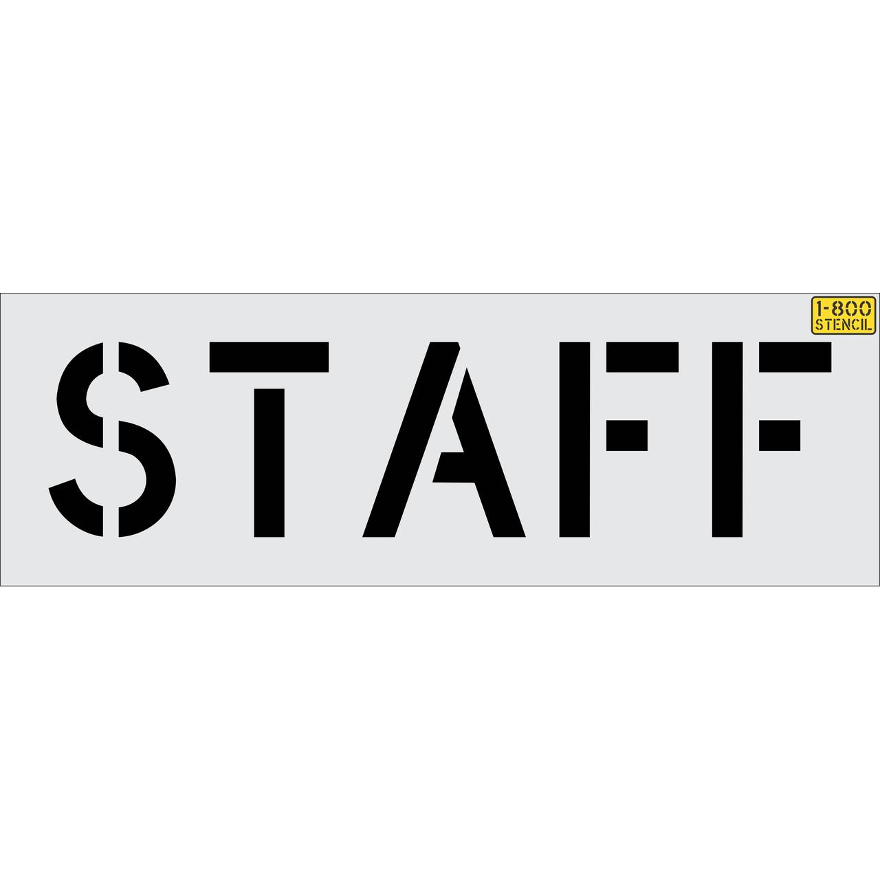 12 inch STAFF stencil for employee parking and commercial pavement striping applications