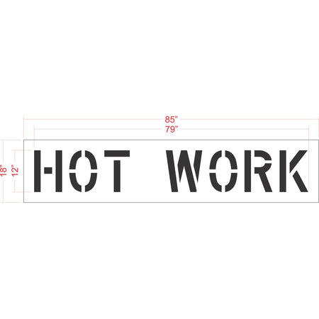 12 inch HOT WORK pavement marking stencil for industrial and commercial safety zone striping applications