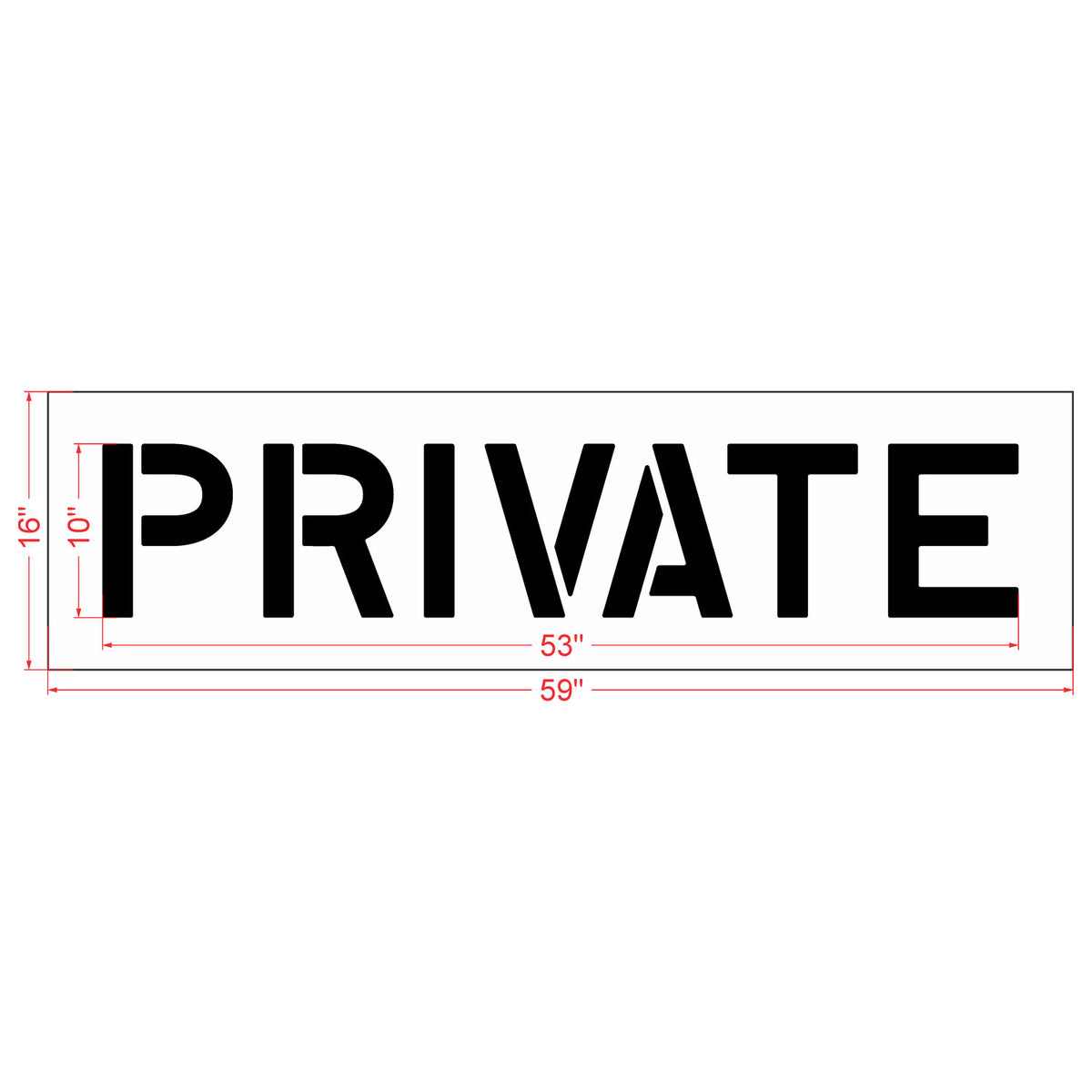 10 inch PRIVATE stencil