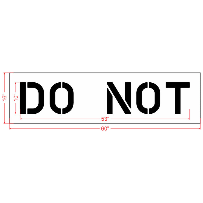 10" DO NOT Stencil
