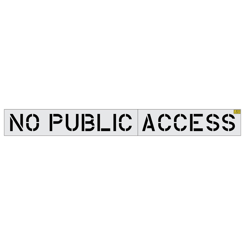 12" NO PUBLIC ACCESS Stencil