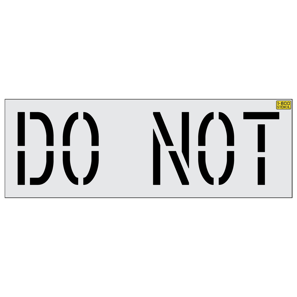 18" DO NOT Stencil