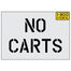 7" NO CARTS Stencil