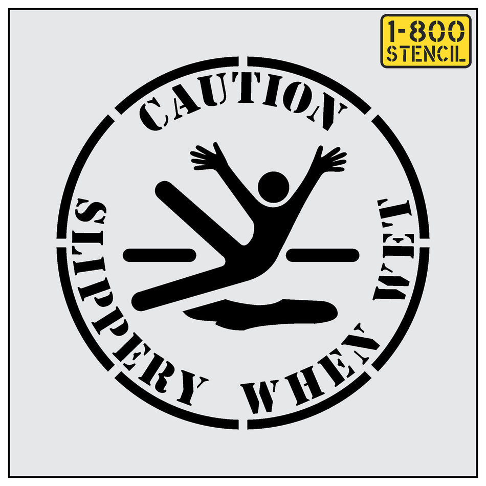 24" CAUTION SLIPPERY WHEN WET Stencil