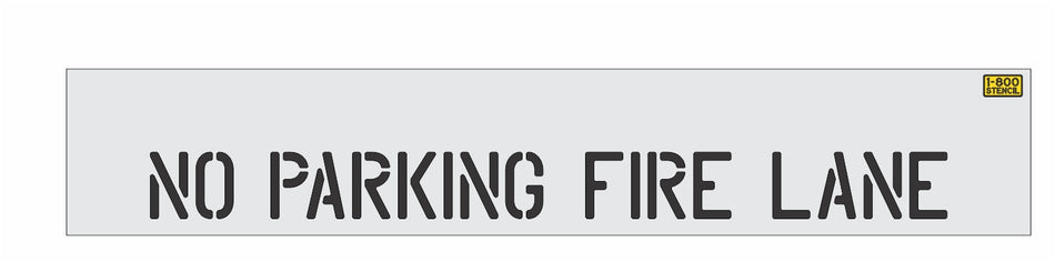 4" Walmart - NO PARKING FIRE LANE Stencil - High-quality stencil for pavement marking, durable and reusable