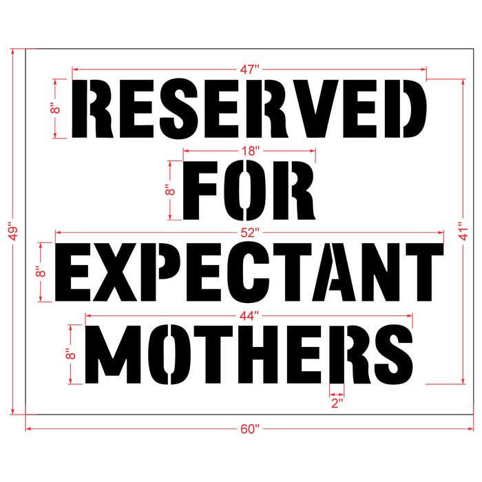 41" RESERVED FOR EXPECTANT MOTHERS Stencil