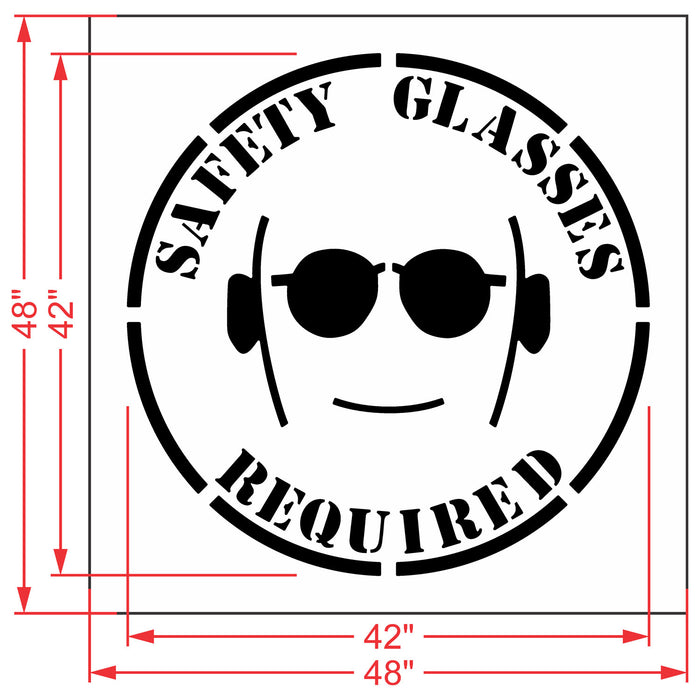 42" SAFETY GLASSES REQUIRED Stencil