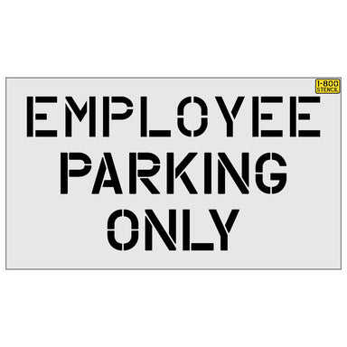 45" EMPLOYEE PARKING ONLY Stencil