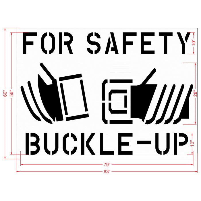 56" For Safety Buckle Up Stencil