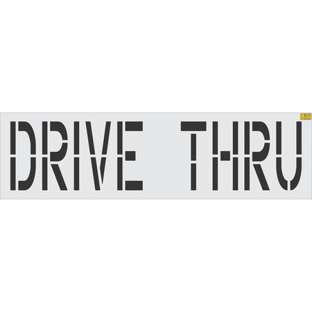 24 inch DRIVE THRU pavement marking stencil for restaurant and commercial parking lot drive lane striping