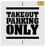 46" with 6" Text Buffalo Wild Wings TAKEOUT PARKING ONLY Stencil