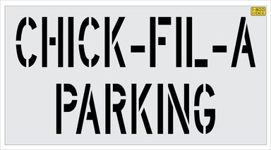 18" Chick-Fil-a CHICK-FIL-A PARKING Stencil