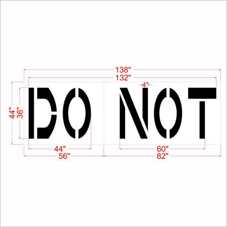 Black stencil-style 'DO NOT' sign with red dimension lines and measurements on a white background.