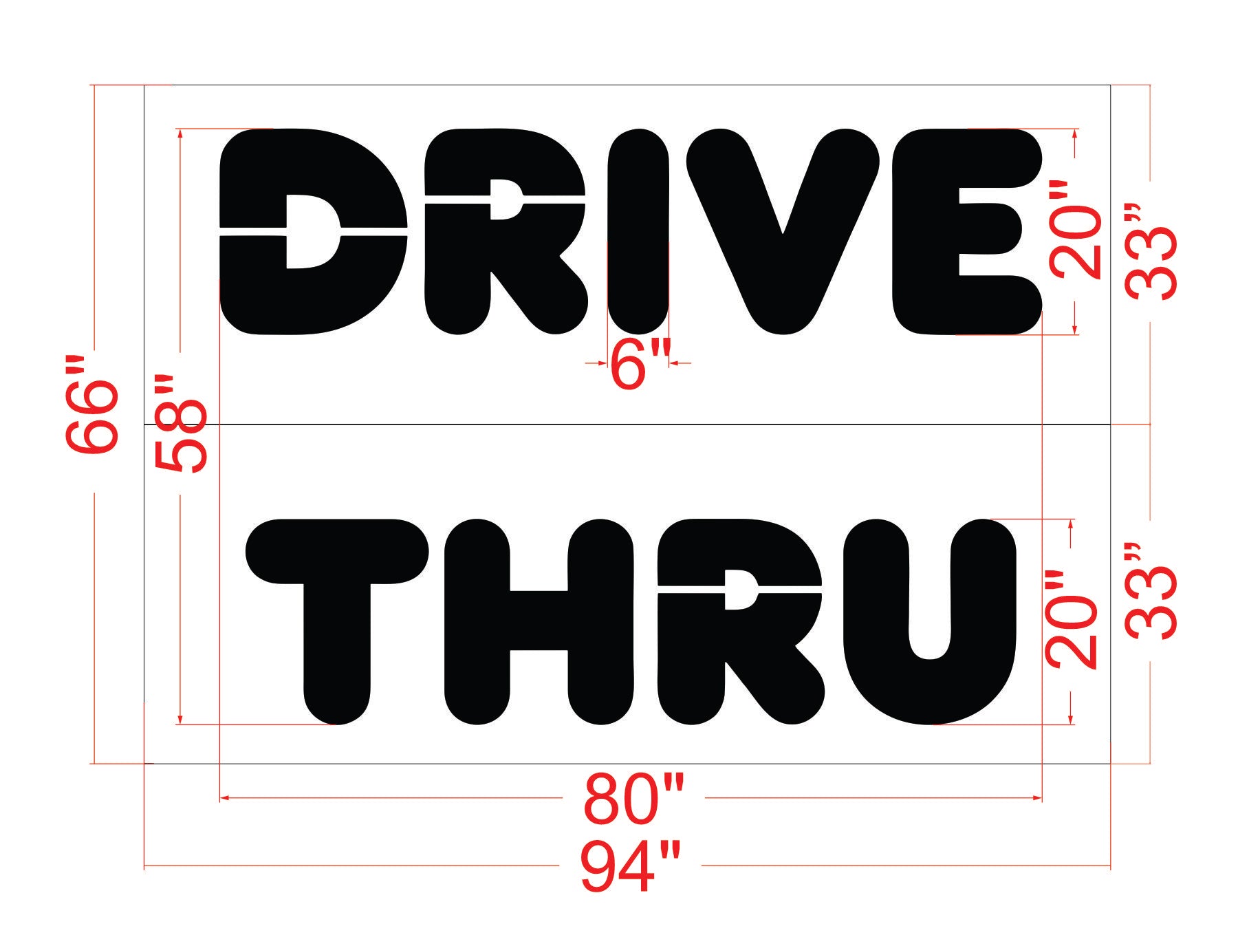 Dimensions of 'Drive Thru' text with measurements in inches.