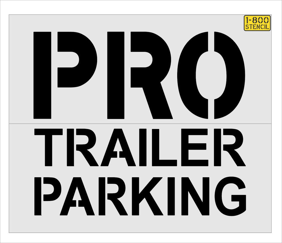 50" Lowes PRO TRAILER PARKING Stencil