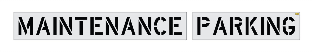 12 inch MAINTENANCE PARKING stencil