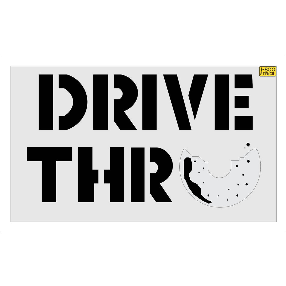 46 inch Tim Hortons DRIVE THRU stencil for restaurant drive-thru and parking lot pavement striping applications