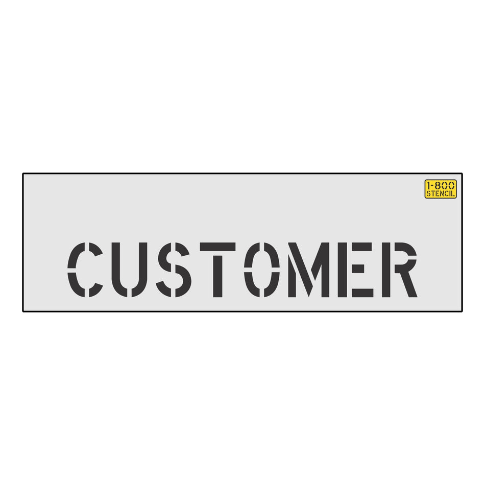 4" CUSTOMER Stencil - High-quality stencil for pavement marking, durable and reusable