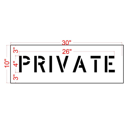4 inch PRIVATE pavement marking stencil for curb and restricted parking striping applications