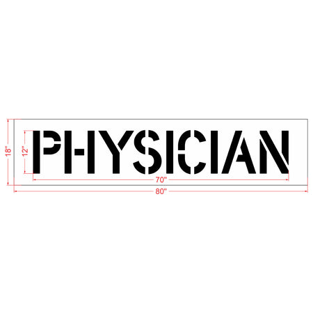 12 inch PHYSICIAN stencil