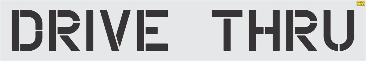 12 inch DRIVE THRU stencil