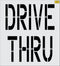 24" DRIVE THRU Stencil