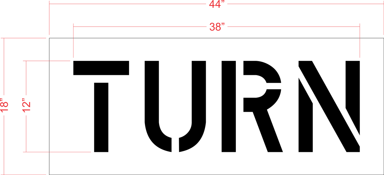 12" TURN Stencil